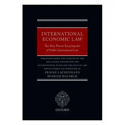 "International Economic Law: The Max Planck Encyclopedia of Public International Law" - "" ("Lac