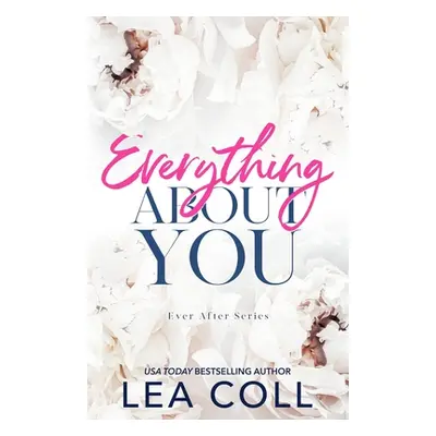 "Everything About You" - "" ("Coll Lea")