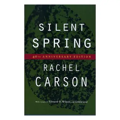 "Silent Spring" - "" ("Carson Rachel")