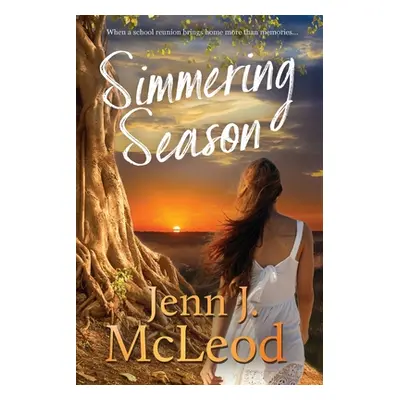 "Simmering Season: A Calingarry Crossing Novel" - "" ("McLeod Jenn J.")