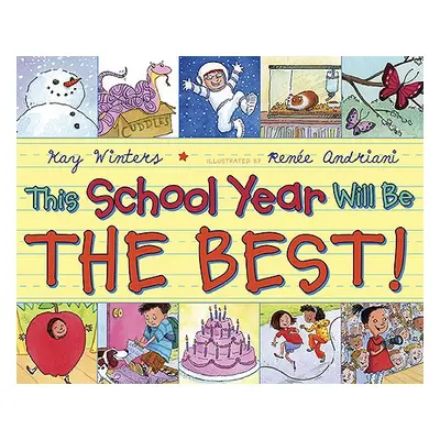 "This School Year Will Be the Best!" - "" ("Winters Kay")