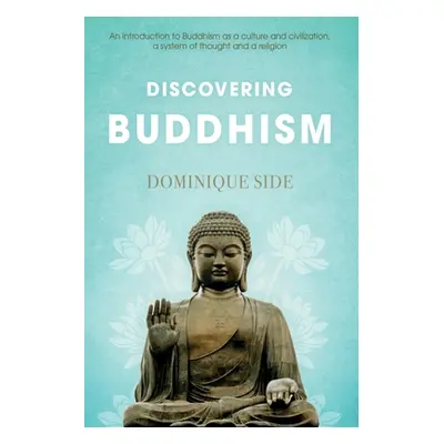 "Discovering Buddhism" - "" ("Side Dominique")