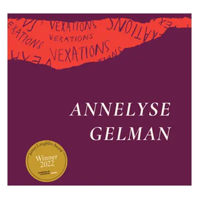 "Vexations" - "" ("Gelman Annelyse")