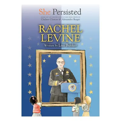 "She Persisted: Rachel Levine" - "" ("Bunker Lisa")