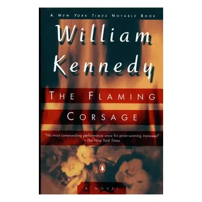 "The Flaming Corsage" - "" ("Kennedy William")