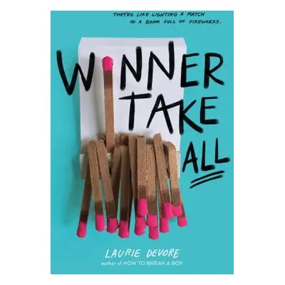 "Winner Take All" - "" ("DeVore Laurie")