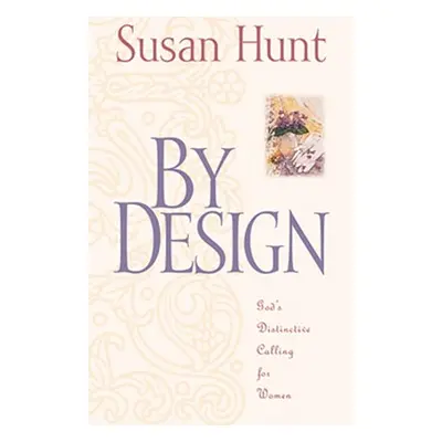 "By Design" - "" ("Hunt Susan")