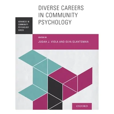 "Diverse Careers in Community Psychology" - "" ("Viola Judah J.")