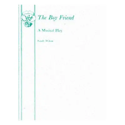 "The Boy Friend - A Musical Play" - "" ("Wilson Sandy")