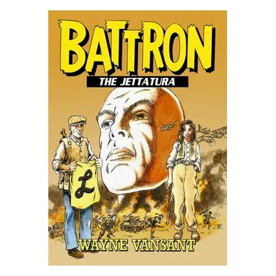 "Battron: The Jettatura" - "" ("Vansant Wayne")