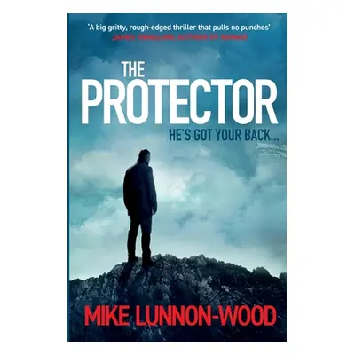 "The Protector" - "" ("Lunnon-Wood Mike")