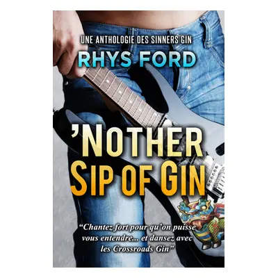 "'Nother Sip of Gin (Franais)" - "" ("Ford Rhys")