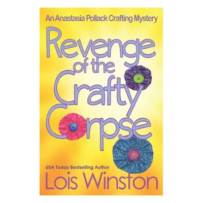 "Revenge of the Crafty Corpse" - "" ("Winston Lois")