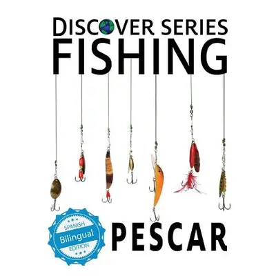 "Fishing / Pescar" - "" ("Xist Publishing")