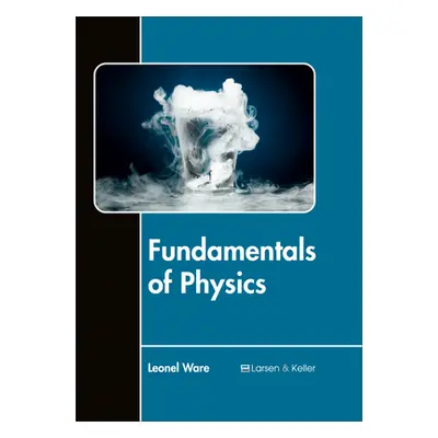 "Fundamentals of Physics" - "" ("Ware Leonel")