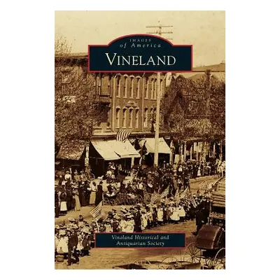 "Vineland" - "" ("Vineland Historical and Antiquarian Soci")