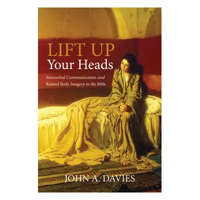 "Lift Up Your Heads" - "" ("Davies John A.")