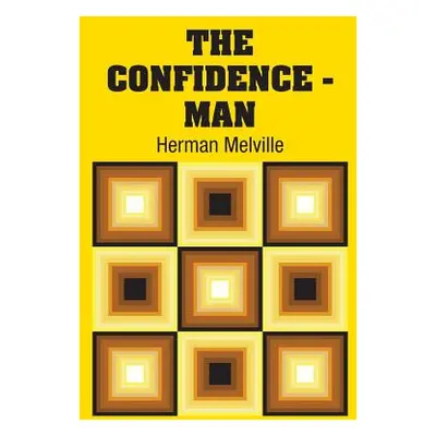 "The Confidence - Man" - "" ("Melville Herman")