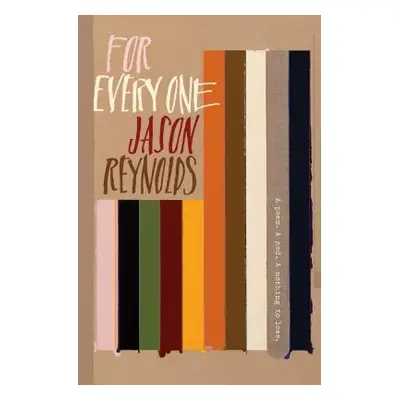 "For Every One" - "" ("Reynolds Jason")