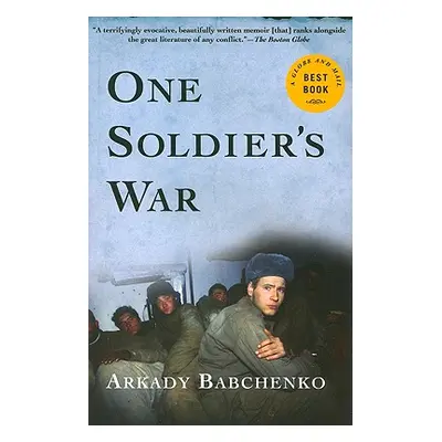 "One Soldier's War" - "" ("Babchenko Arkady")