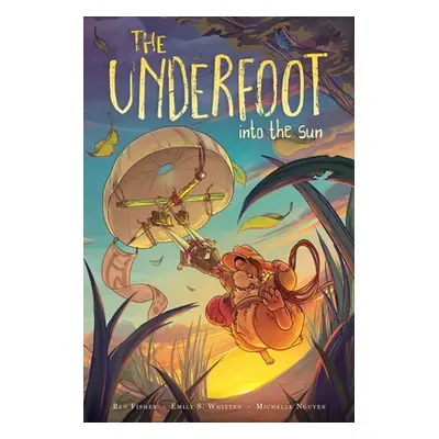 "The Underfoot Vol. 2, 2: Into the Sun" - "" ("Fisher Ben")