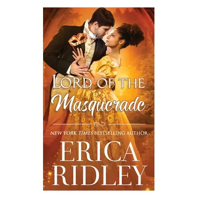 "Lord of the Masquerade" - "" ("Ridley Erica")