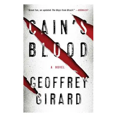 "Cain's Blood" - "" ("Girard Geoffrey")