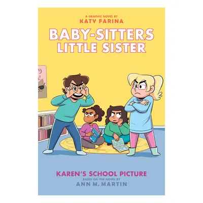 "Karen's School Picture: A Graphic Novel (Baby-Sitters Little Sister #5) (Adapted Edition)" - ""