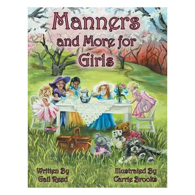 "Manners and More for Girls" - "" ("Reed Gail")