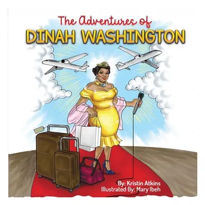 "The Adventures of Dinah Washington" - "" ("Ibeh Mary")