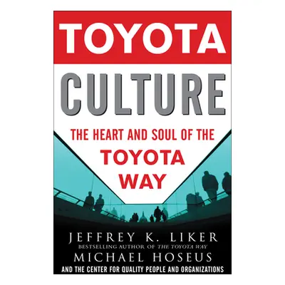 "Toyota Culture (Pb)" - "" ("Liker Jeffrey K.")