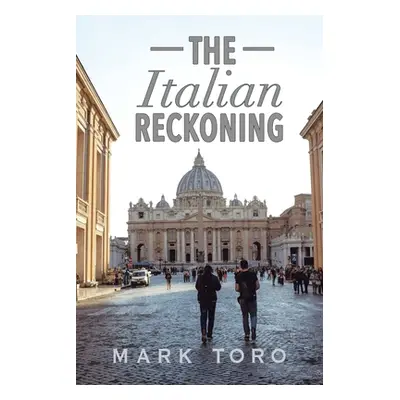 "The Italian Reckoning" - "" ("Toro Mark")