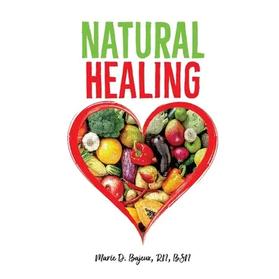 "Natural Healing: A Dietary Lifestyle Guide for Diabetes Control and Overall Wellness" - "" ("Ba