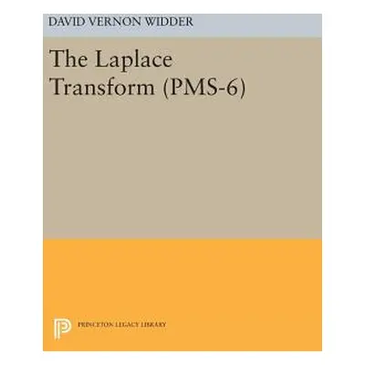 "Laplace Transform (Pms-6)" - "" ("Widder David Vernon")