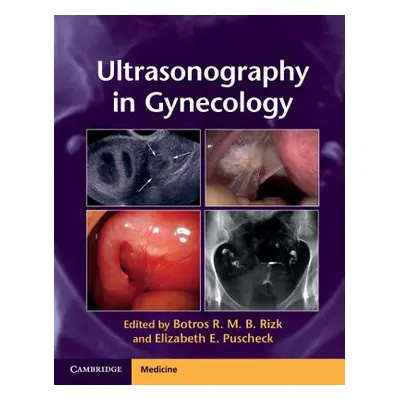 "Ultrasonography in Gynecology" - "" ("Rizk Botros R. M. B.")