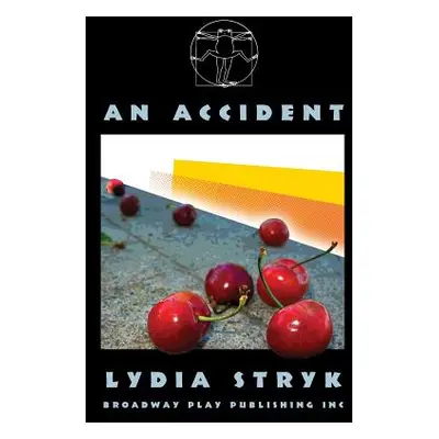 "An Accident" - "" ("Stryk Lydia")