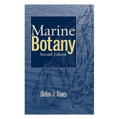 "Marine Botany" - "" ("Dawes Clinton J.")