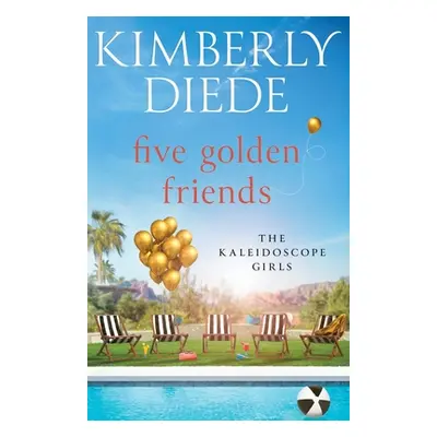 "Five Golden Friends" - "" ("Diede Kimberly")