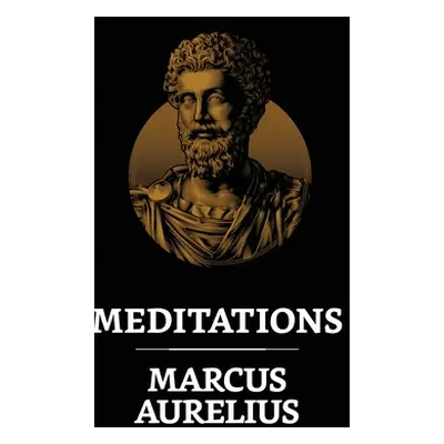 "Meditations" - "" ("Aurelius Marcus")