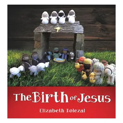 "The Birth of Jesus" - "" ("Dolezal Elizabeth")