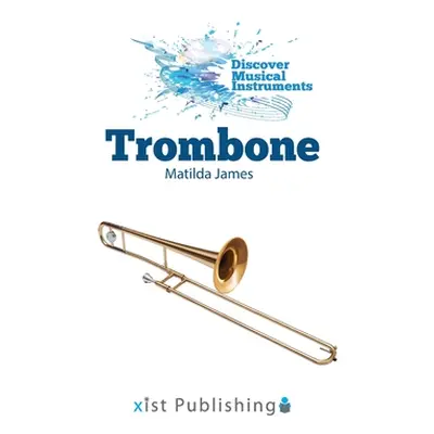 "Trombone" - "" ("James Matilda")