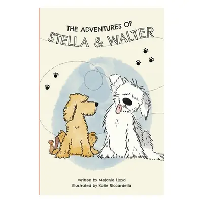 "The Adventures of Stella and Walter" - "" ("Lloyd Melanie")