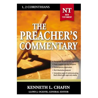 "The Preacher's Commentary - Vol. 30: 1 and 2 Corinthians: 30" - "" ("Chafin Kenneth L.")