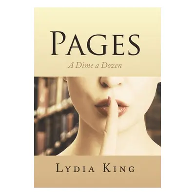 "Pages: A Dime a Dozen" - "" ("King Lydia")