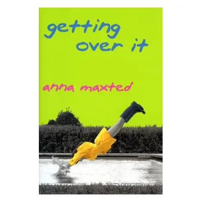 "Getting Over It" - "" ("Maxted Anna")