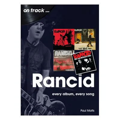 "Rancid: Every Album Every Song" - "" ("Matts Paul")