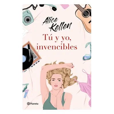 "T Y Yo, Invencibles" - "" ("Kellen Alice")