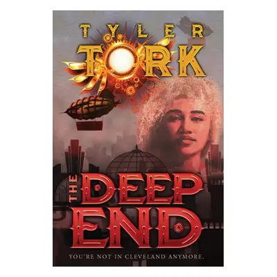 "The Deep End" - "" ("Tork Tyler")