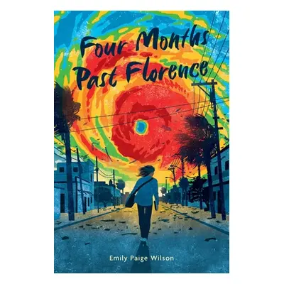 "Four Months Past Florence" - "" ("Paige Wilson Emily")