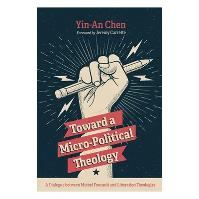 "Toward a Micro-Political Theology" - "" ("Chen Yin-An")